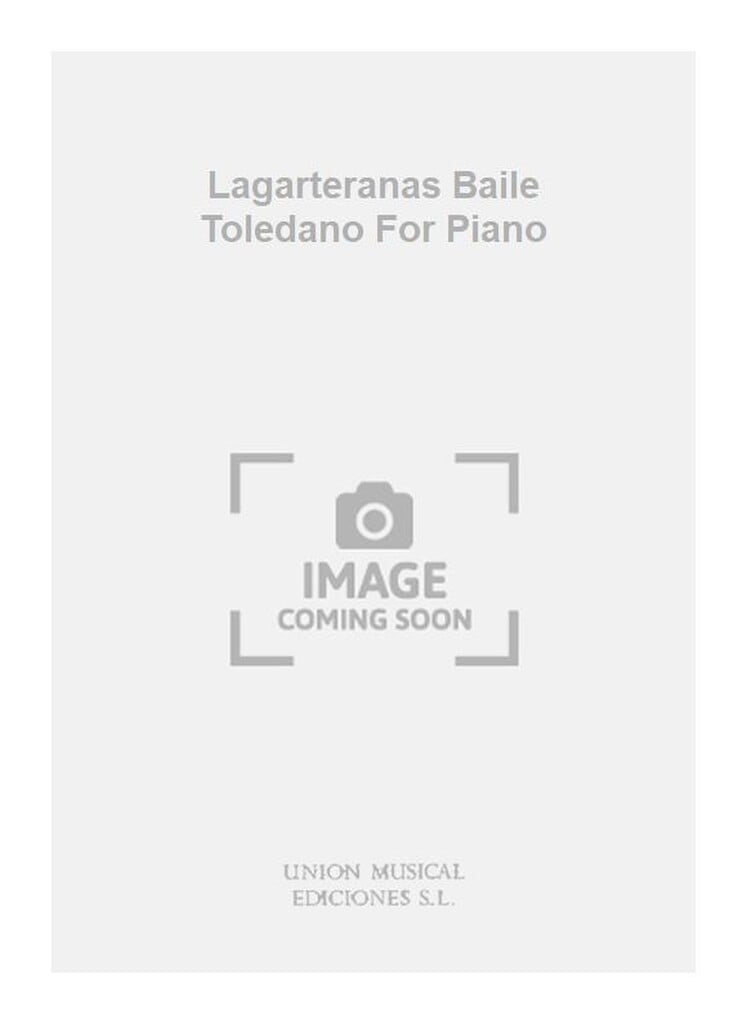Lagarteranas Baile Toledano For Piano